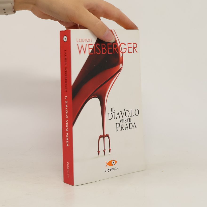 Lauren Weisberger Il diavolo veste Prada