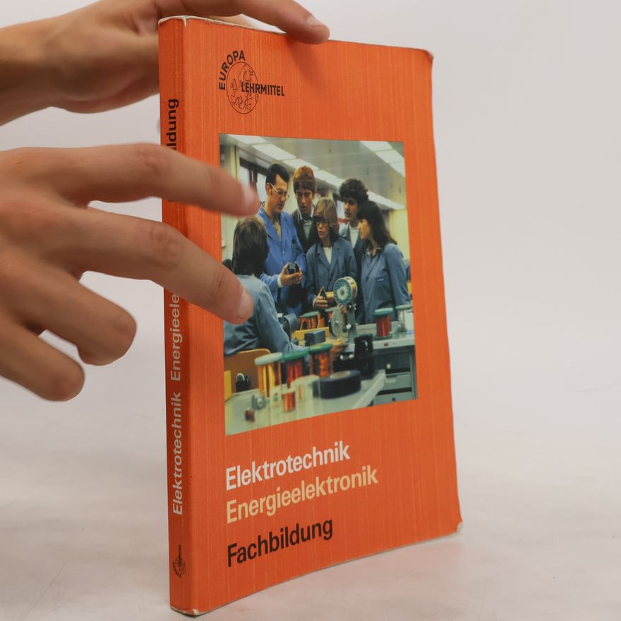 Kolektiv autorů Elektrotechnik, Energieelektronik, Fachbildung