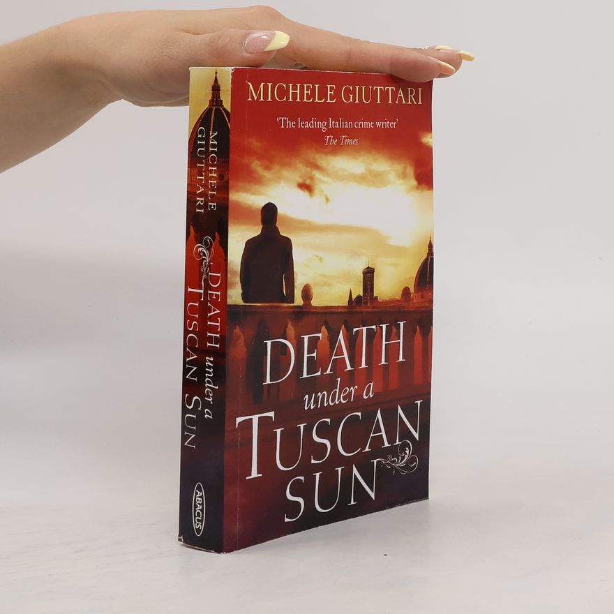Michele Giuttari Death Under a Tuscan Sun