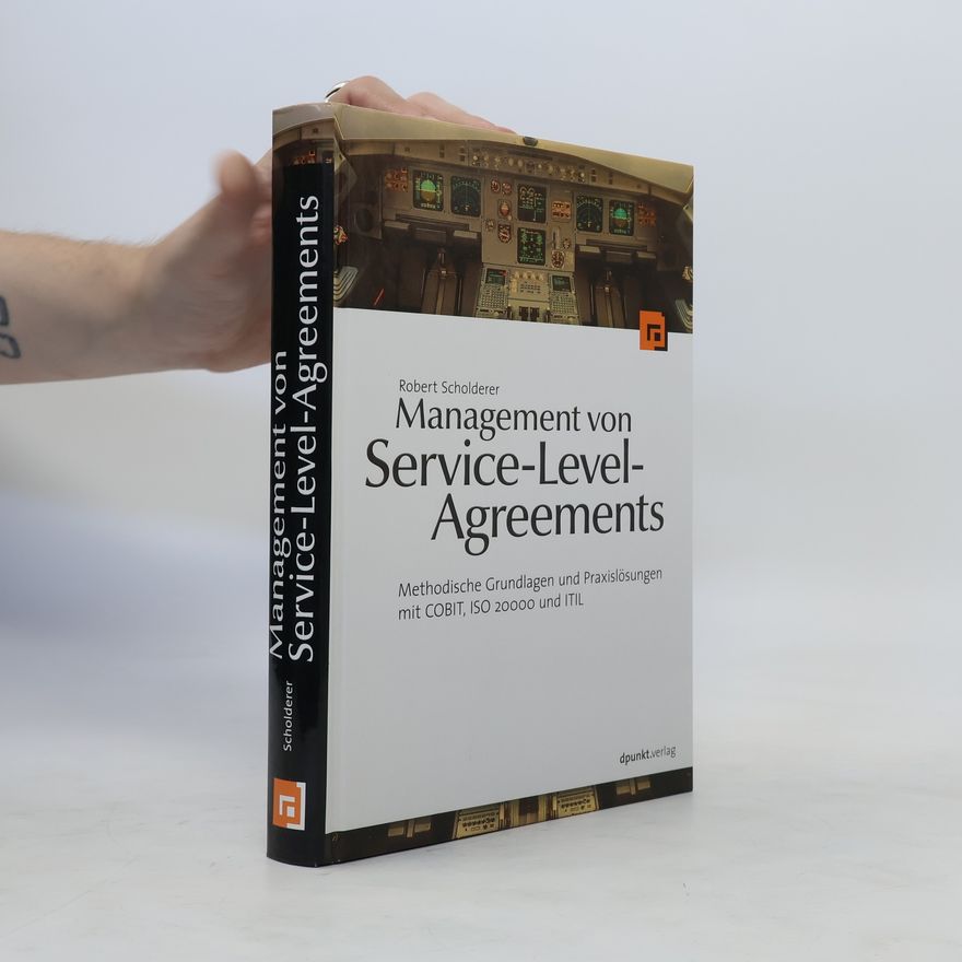 Robert Scholderer Management von Service-Level-Agreements