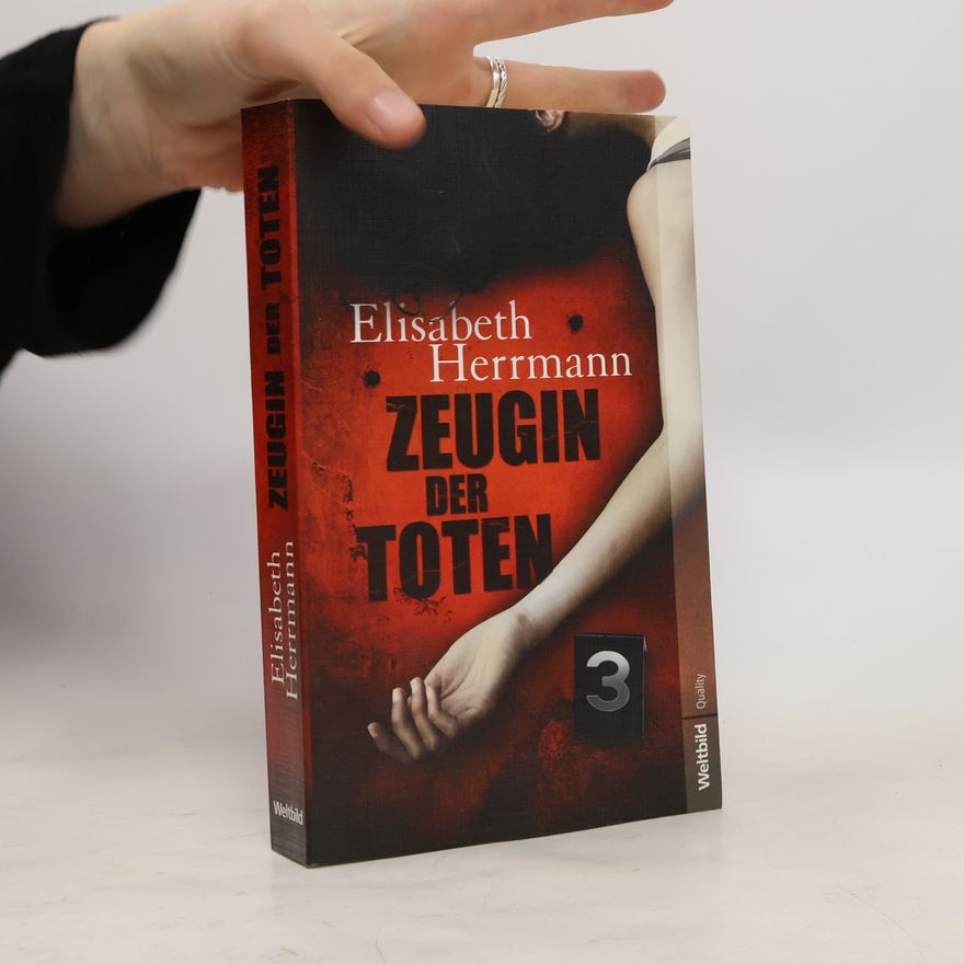 Elisabeth Hermann Zeugin der Toten
