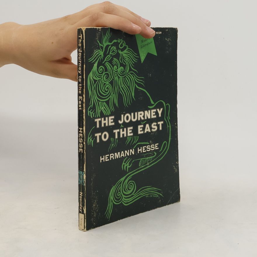 Hermann Hesse The Journey to the East