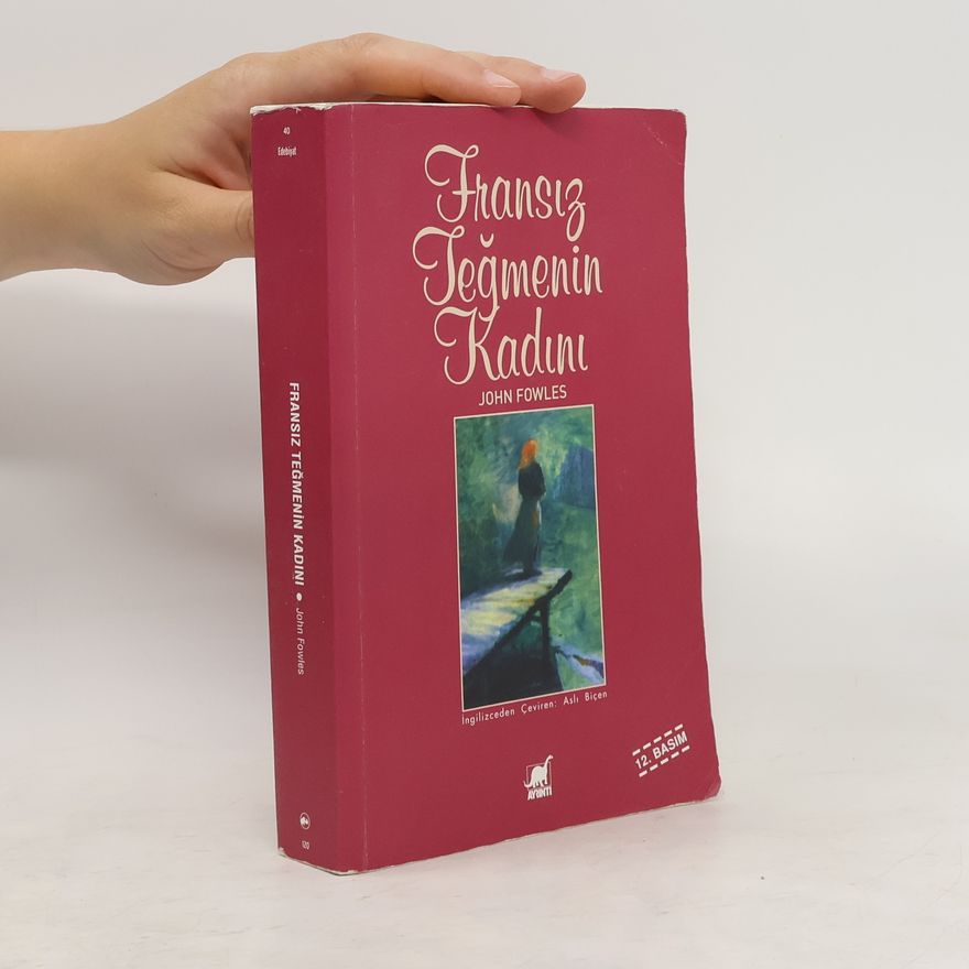 John Fowles Fransız teğmenin kadını