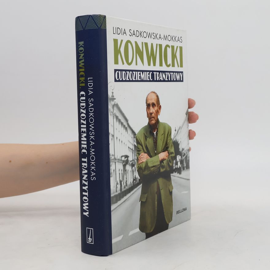 Sadkowska-Mokkas Lidia Konwicki - cudzoziemiec tranzytowy
