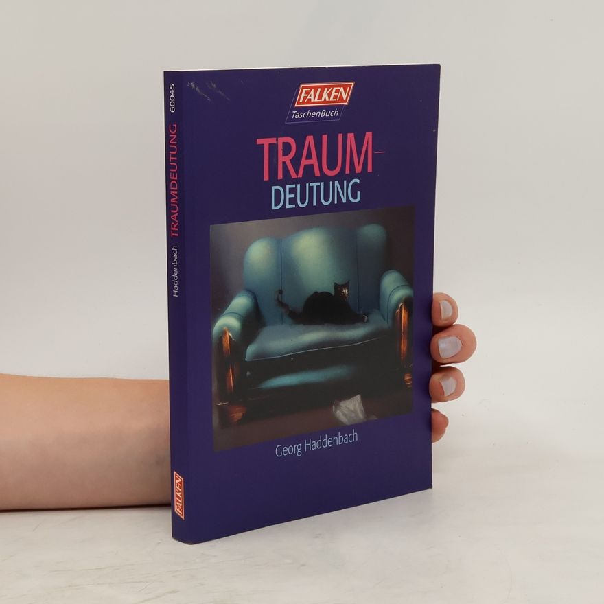 Georg Haddenbach Traumdeutung