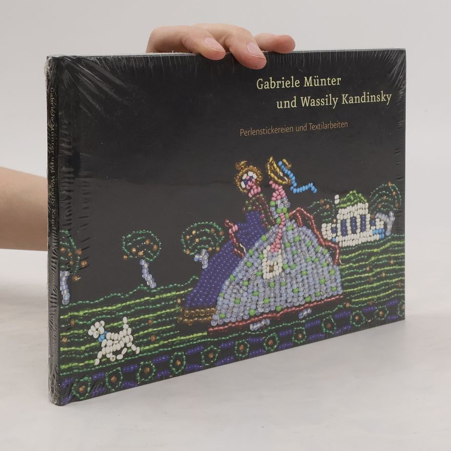 Gabriele Münter Perlenstickereien und Textilarbeiten