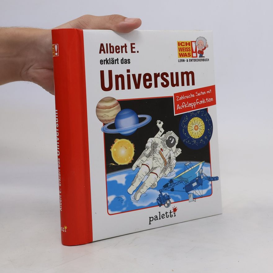 Autorenkollektiv Albert E. erklärt das Universum