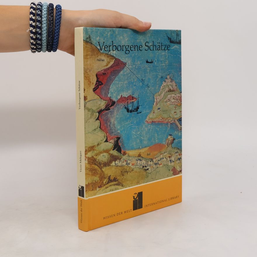 Vezio Melegari Verborgene Schätze