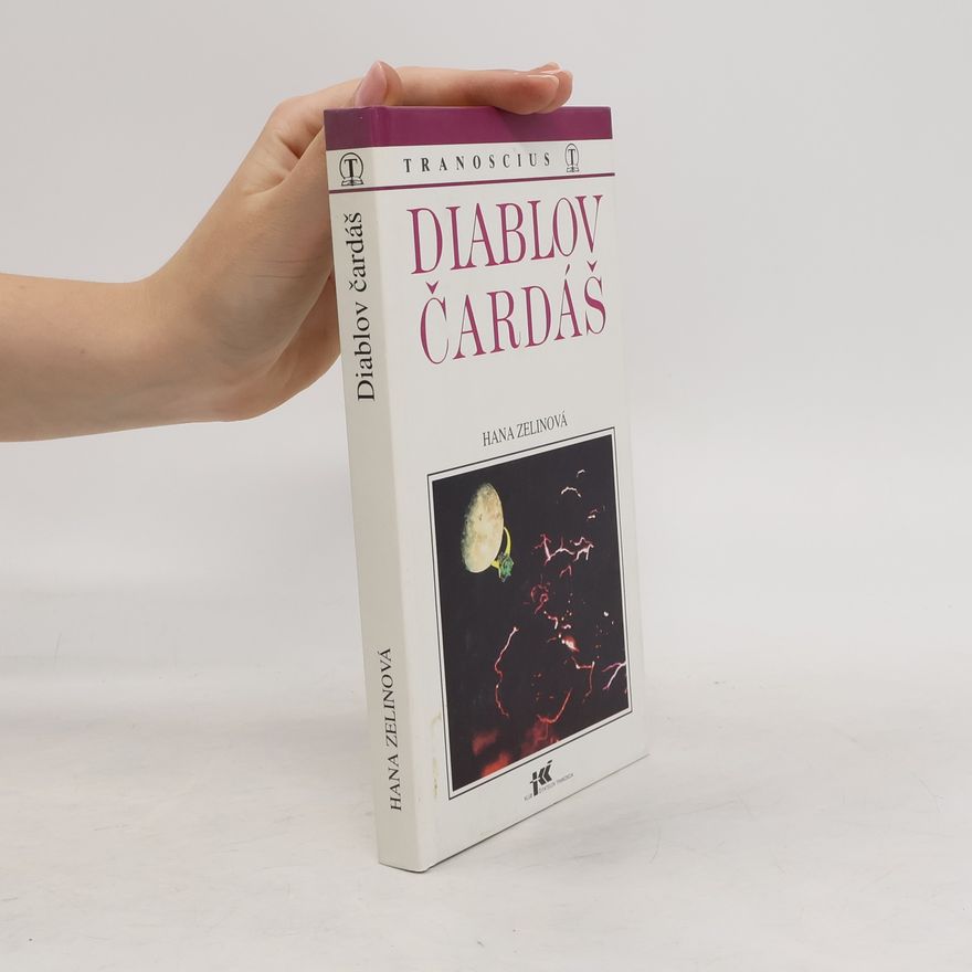 Hana Zelinová Diablov čardáš