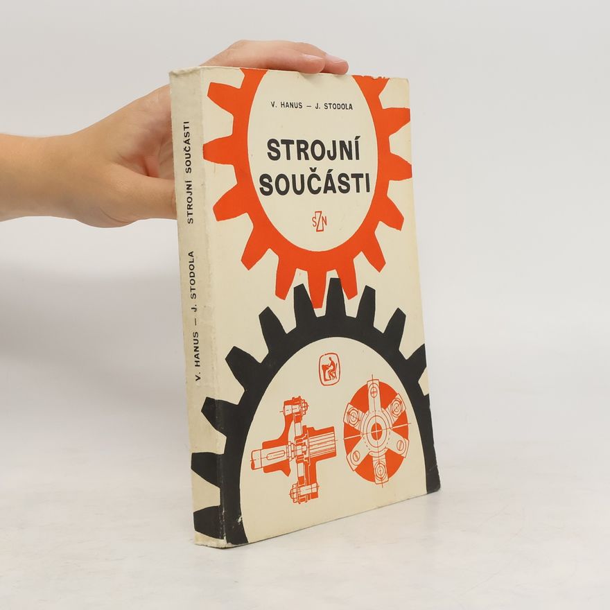 Jan Stodola Strojní součásti
