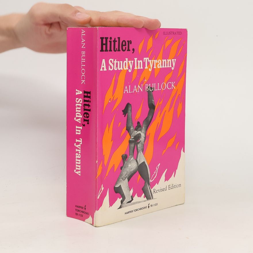 Alan Bullock Hitler