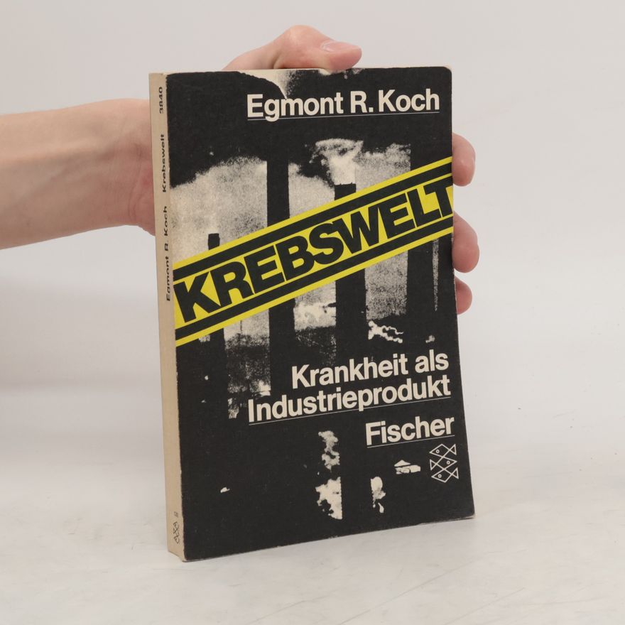 Egmont R. Koch Krebswelt