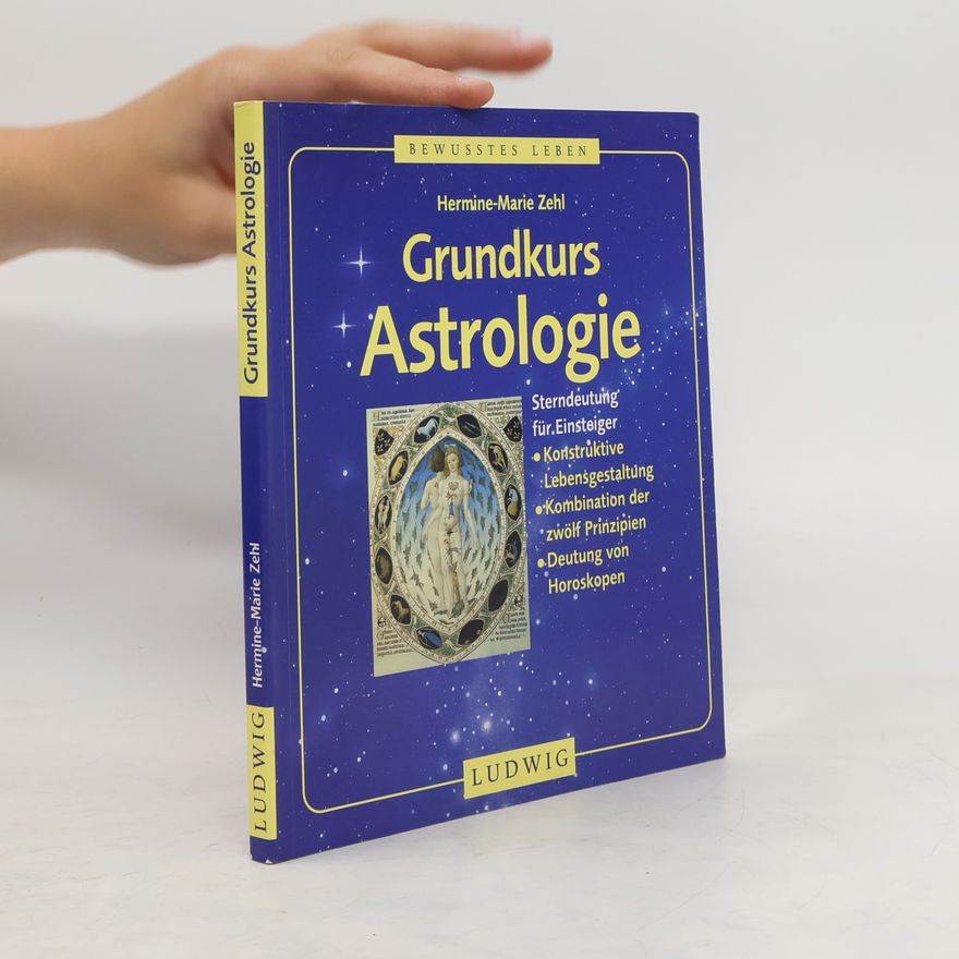 Hermine-Marie Zehl Grundkurs Astrologie