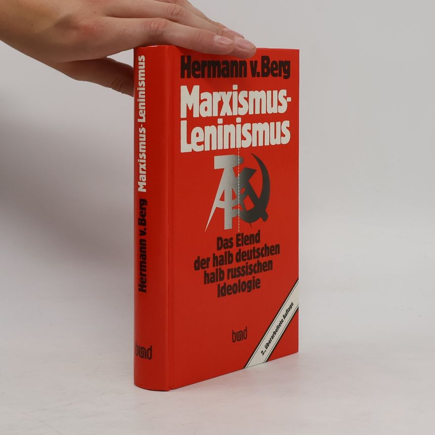 Hermann von Berg Marxismus-Leninismus