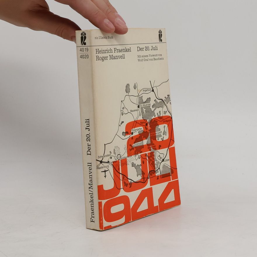 Roger Manvell Der 20. Juli