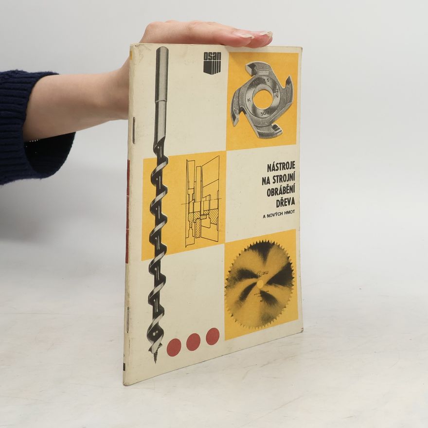 Various authors Nástroje na strojní obrábění dřeva