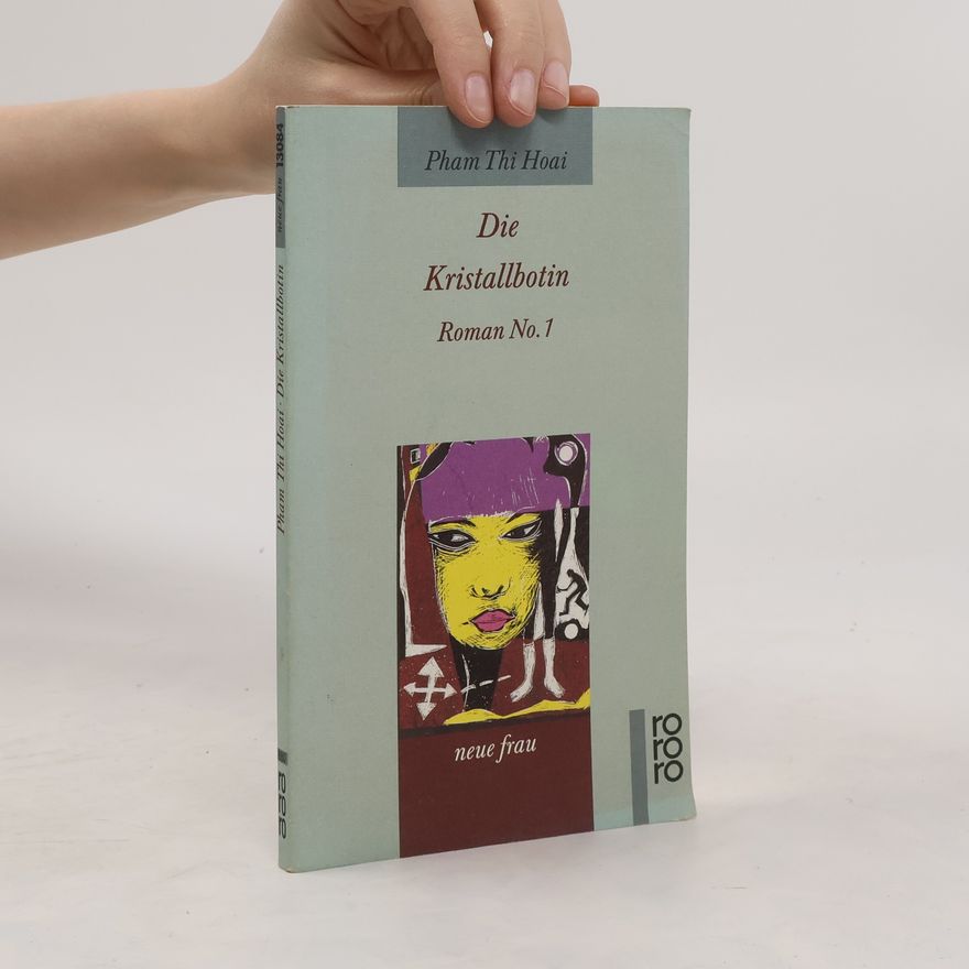 Phạm thị Hoài Die Kristallbotin No. 1