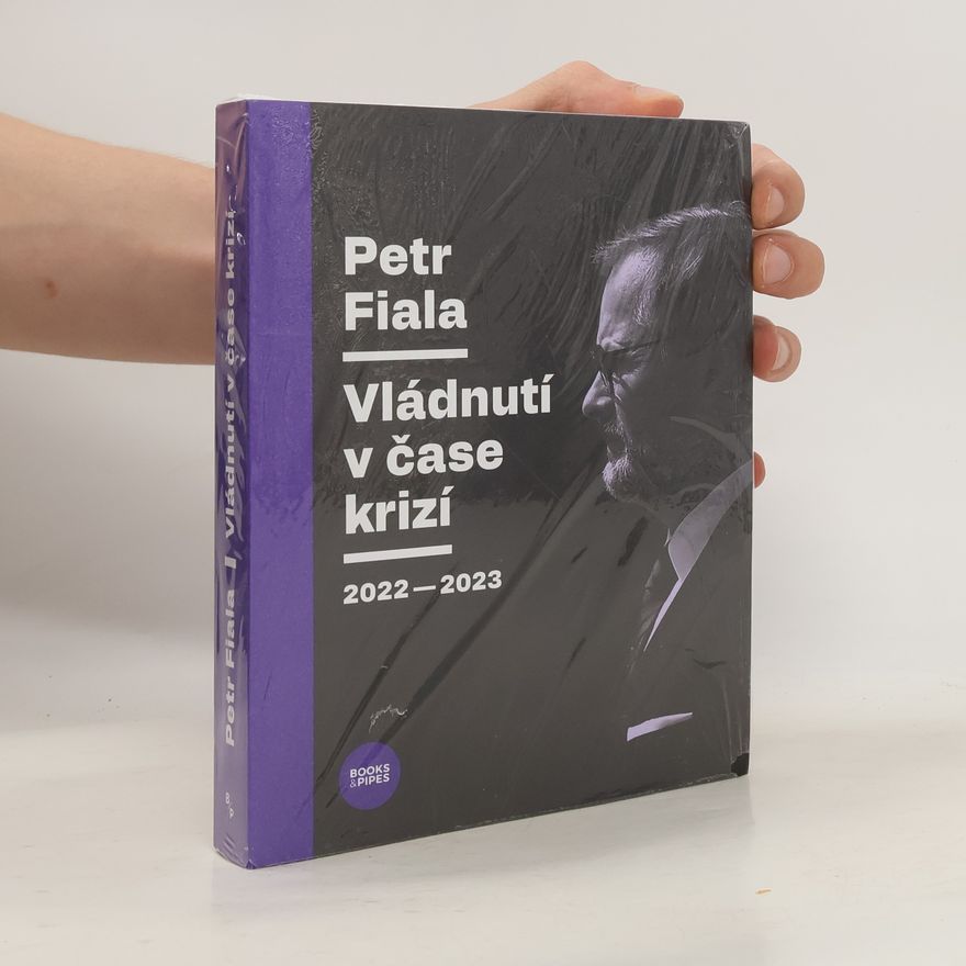 Petr Fiala Vládnutí v čase krizí, 2022-2023