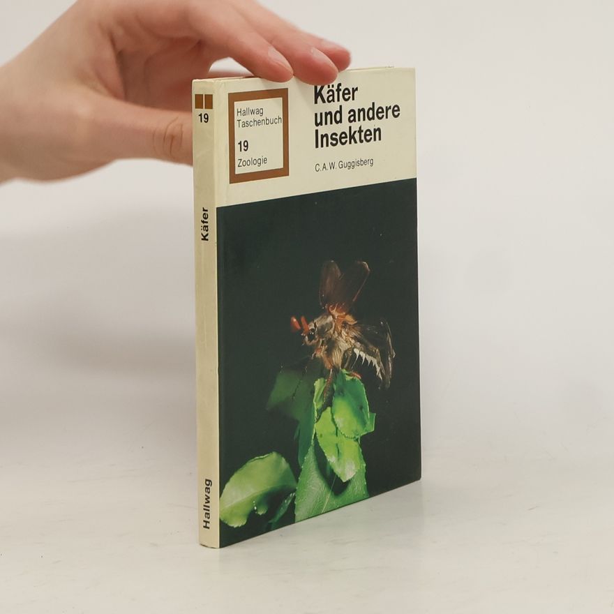 Charles Albert Walter Guggisberg Käfer und andere Insekten
