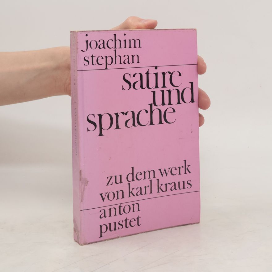 Joachim Stephan Satire und Sprache