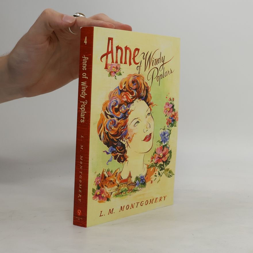 Lucy Maud Montgomery Anne of Windy Poplars