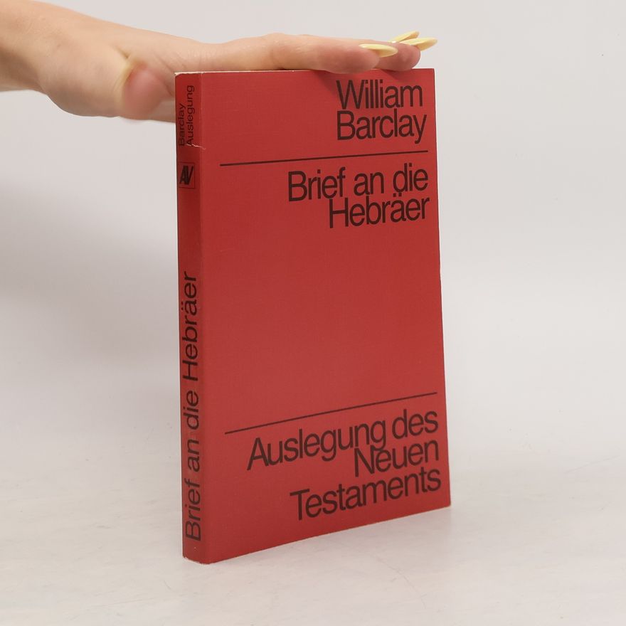 William Barclay Brief an die Hebräer