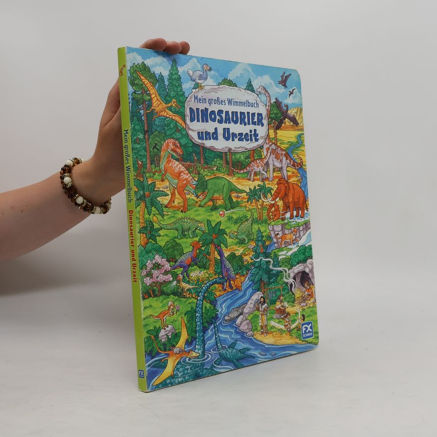 Caryad Mein großes Wimmelbuch - Dinosaurier und Urzeit
