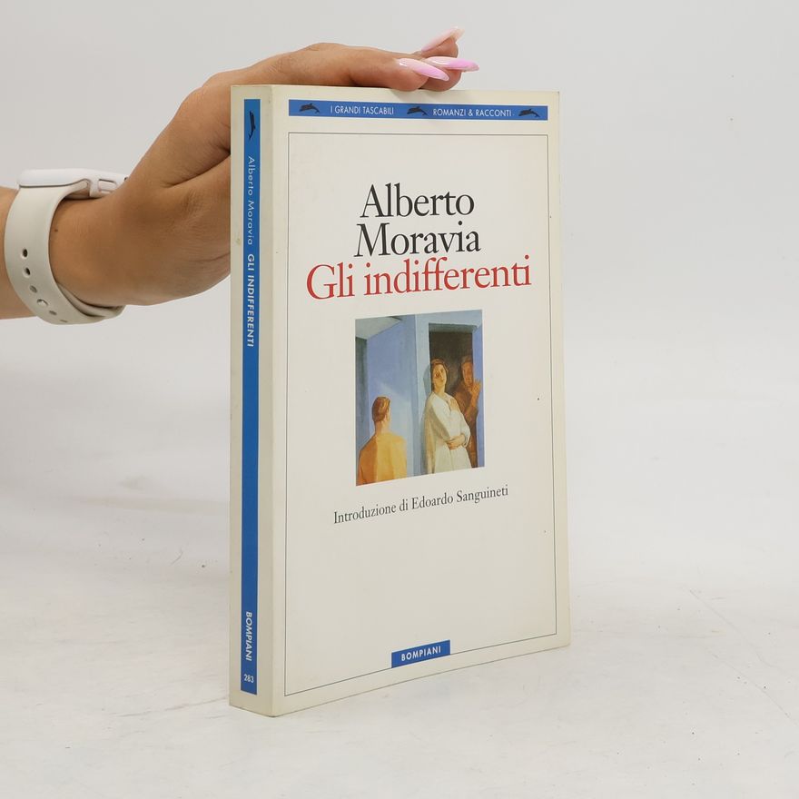Alberto Moravia Gli indifferenti