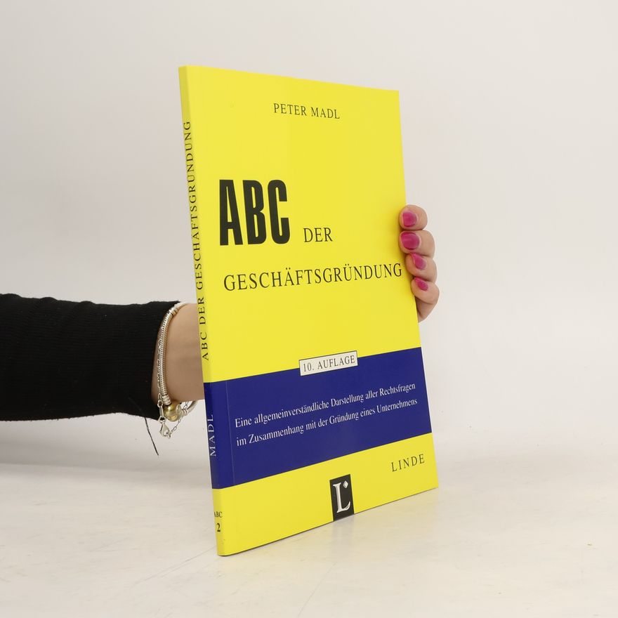 Peter Madl ABC der Geschäftsgründung