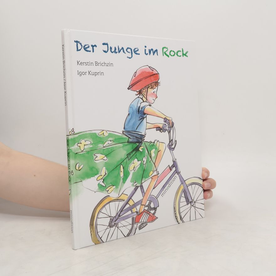 Kerstin Brichzin Der Junge im Rock