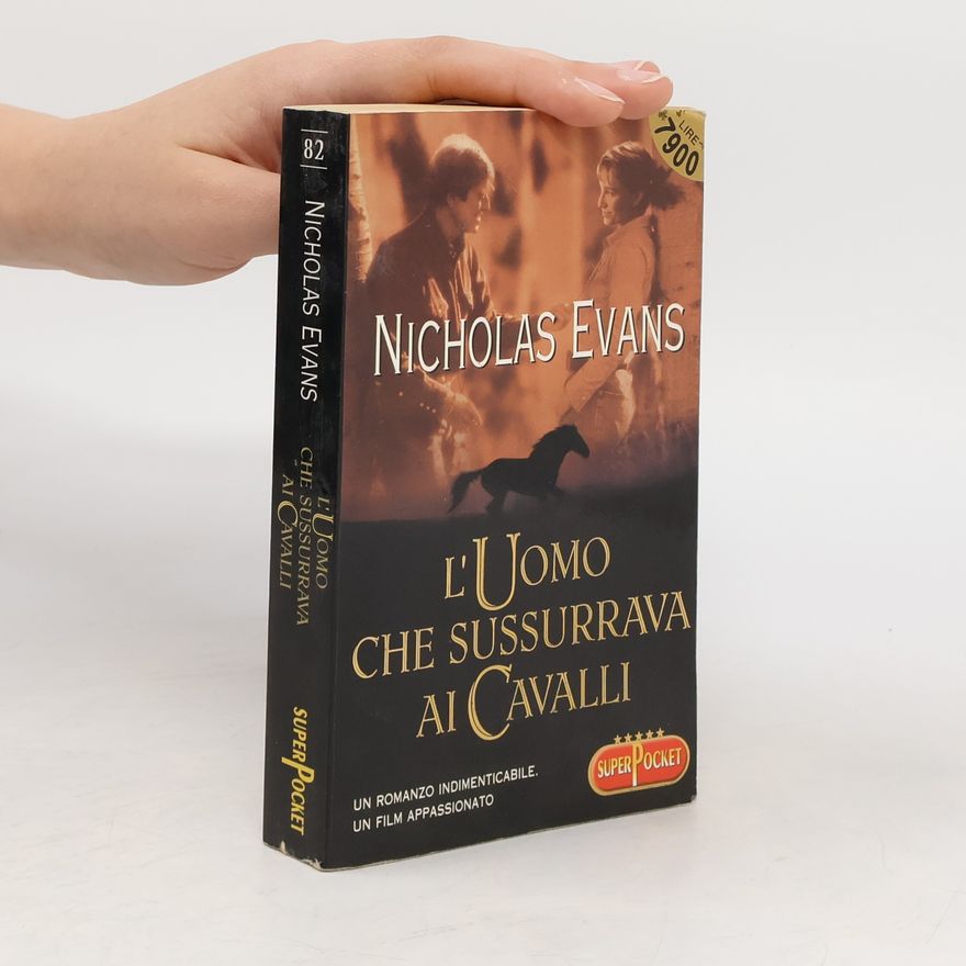 Nicholas Evans L'uomo che sussurrava ai cavalli