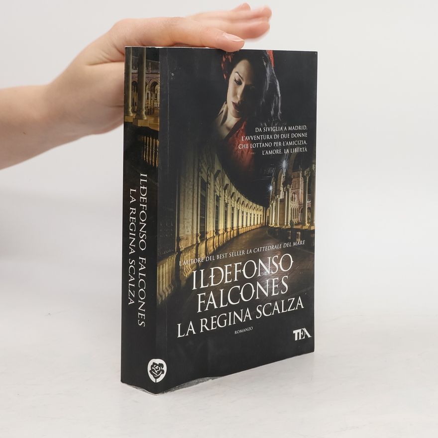 Ildefonso Falcones La regina scalza