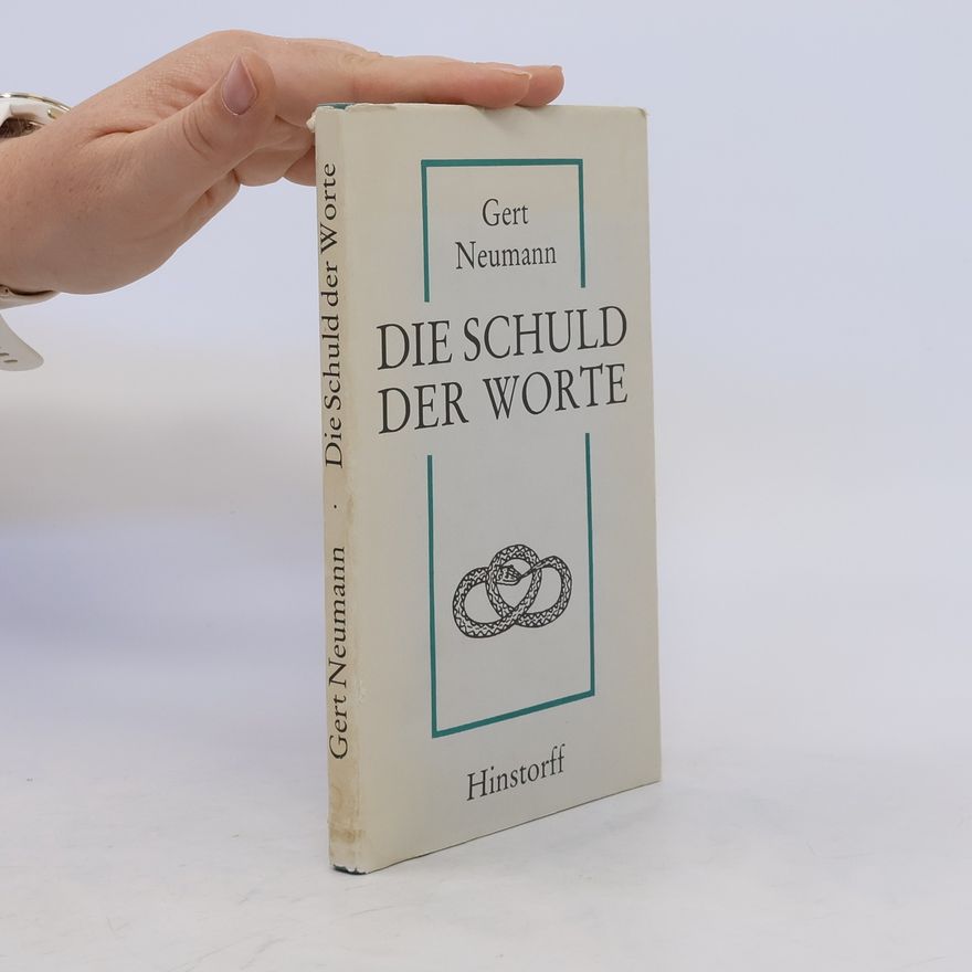 Gert Neumann Die Schuld der Worte