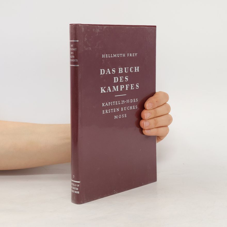 Hellmuth Frey Das Buch des Kampfes