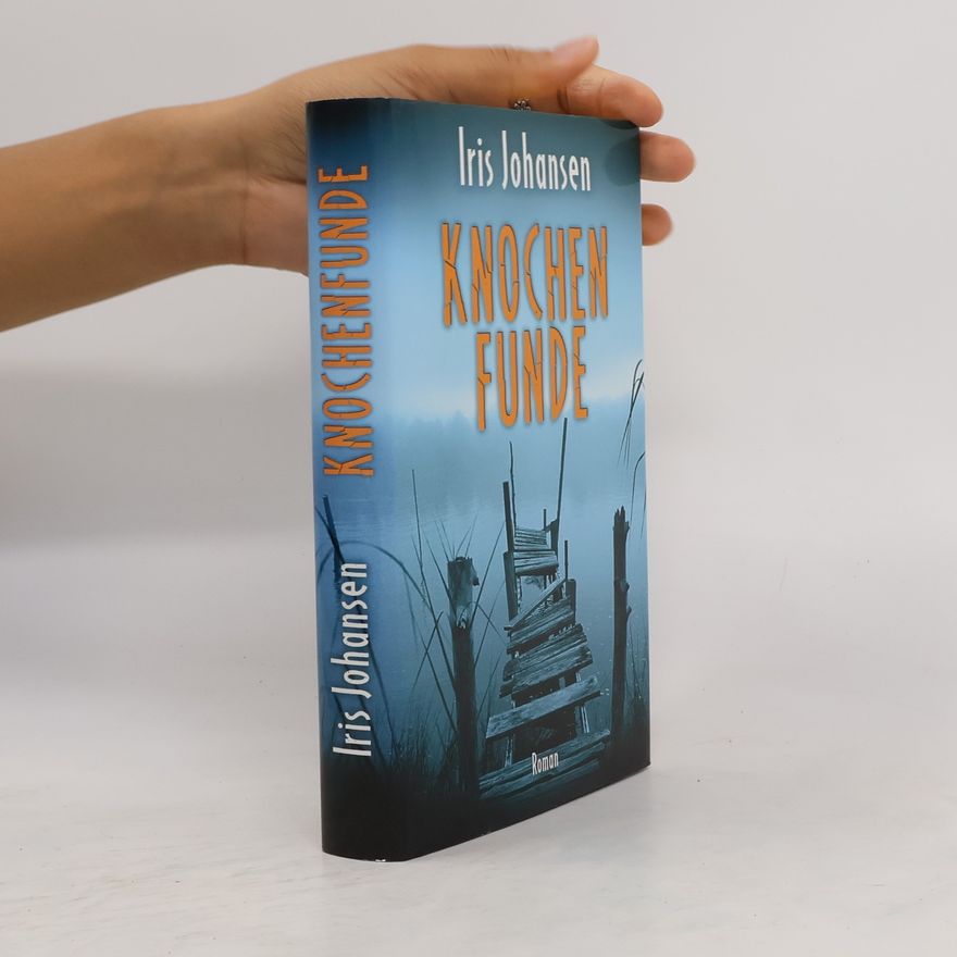 Iris Johansen Knochen Funde