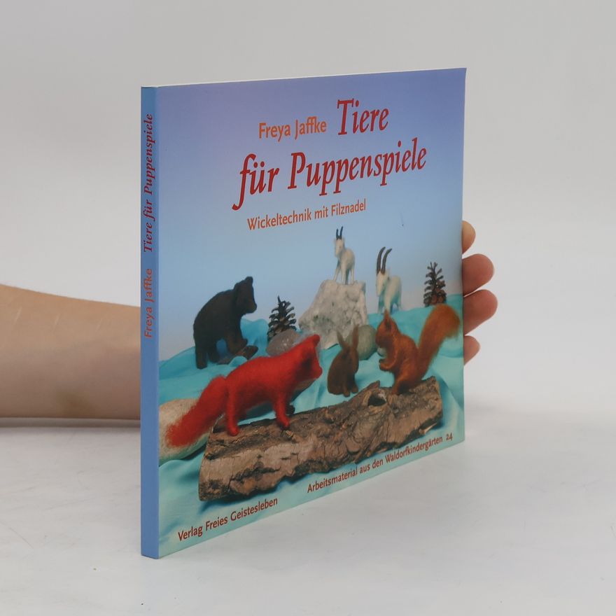 Freya Jaffke Tiere für Puppenspiele