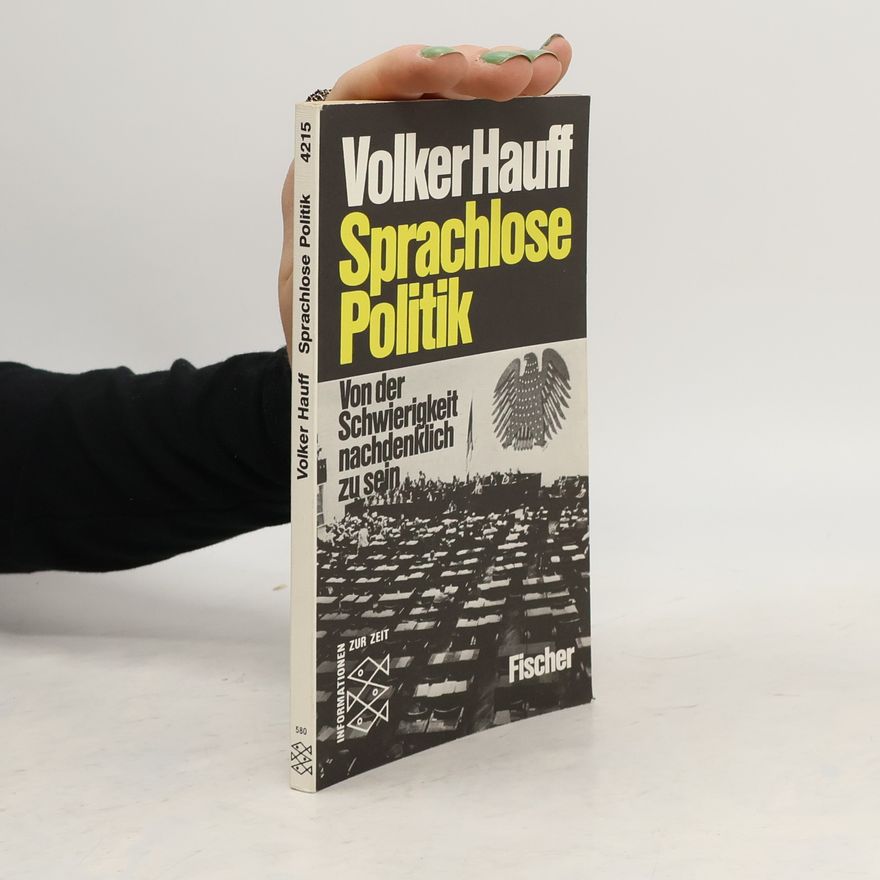 Volker Hauff Sprachlose Politik