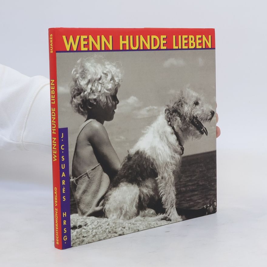 Jean-Claude Suarès Wenn Hunde lieben