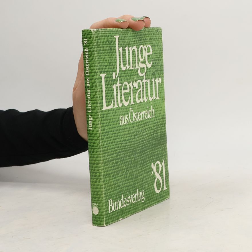 Various authors Junge Literatur aus Österreich '81