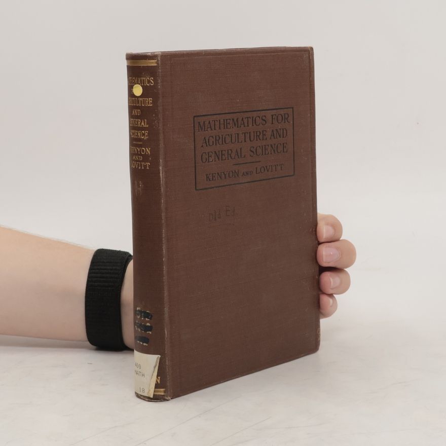 William Vernon Lovitt Mathematics for agriculture and general science