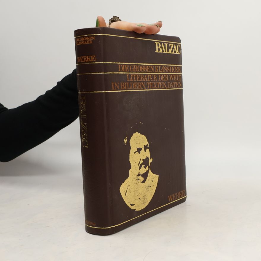 Honoré de Balzac Die grossen Klassiker