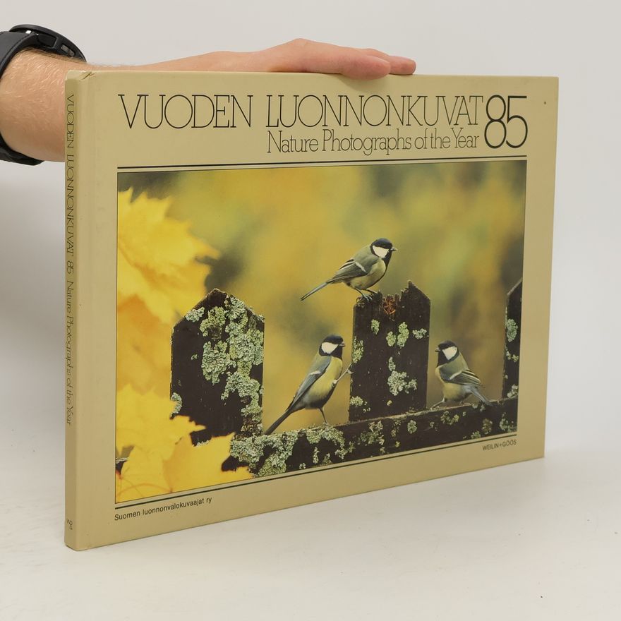 Autorenkollektiv Nature Photographs of the Year 1985