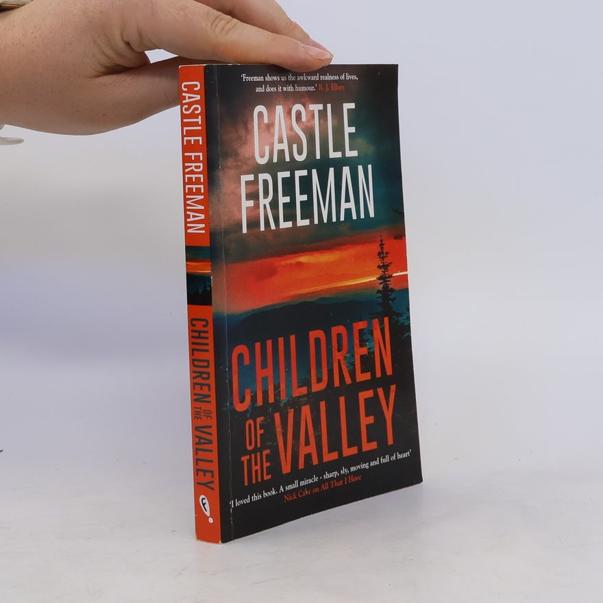 Castle Freeman Children of the Valley