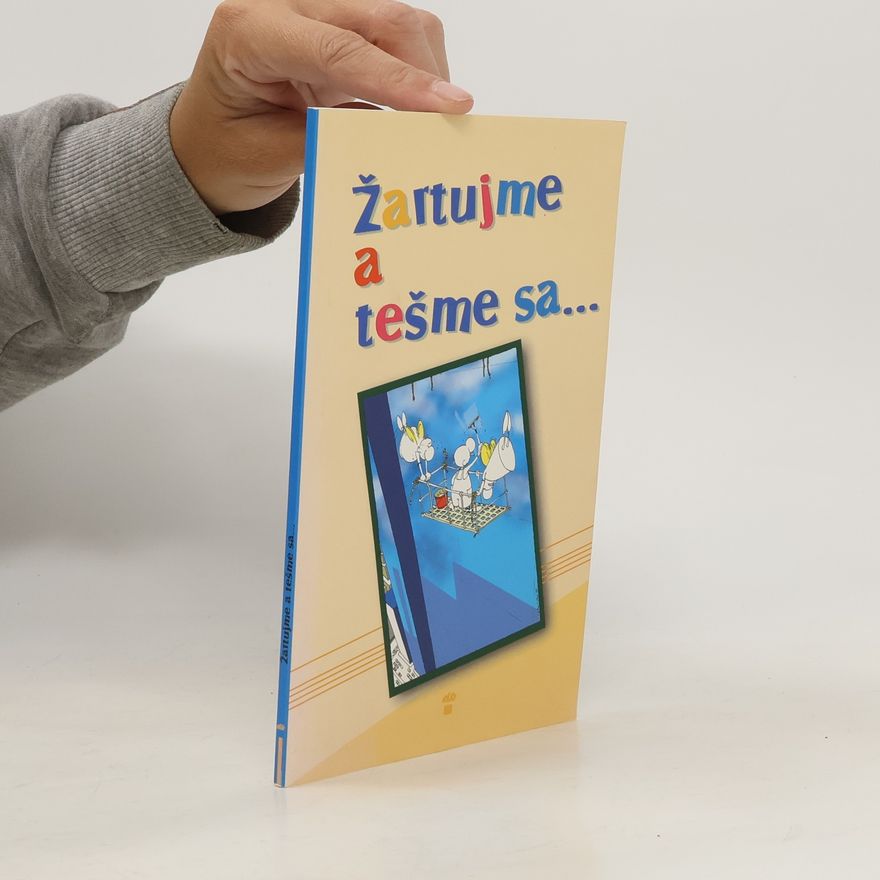 Juraj Martiška Žartujme a tešme sa...