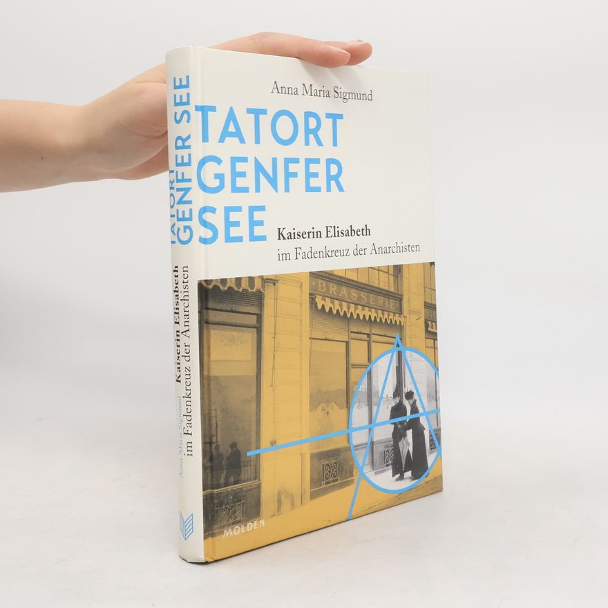 Anna Maria Sigmund Tatort Genfer See
