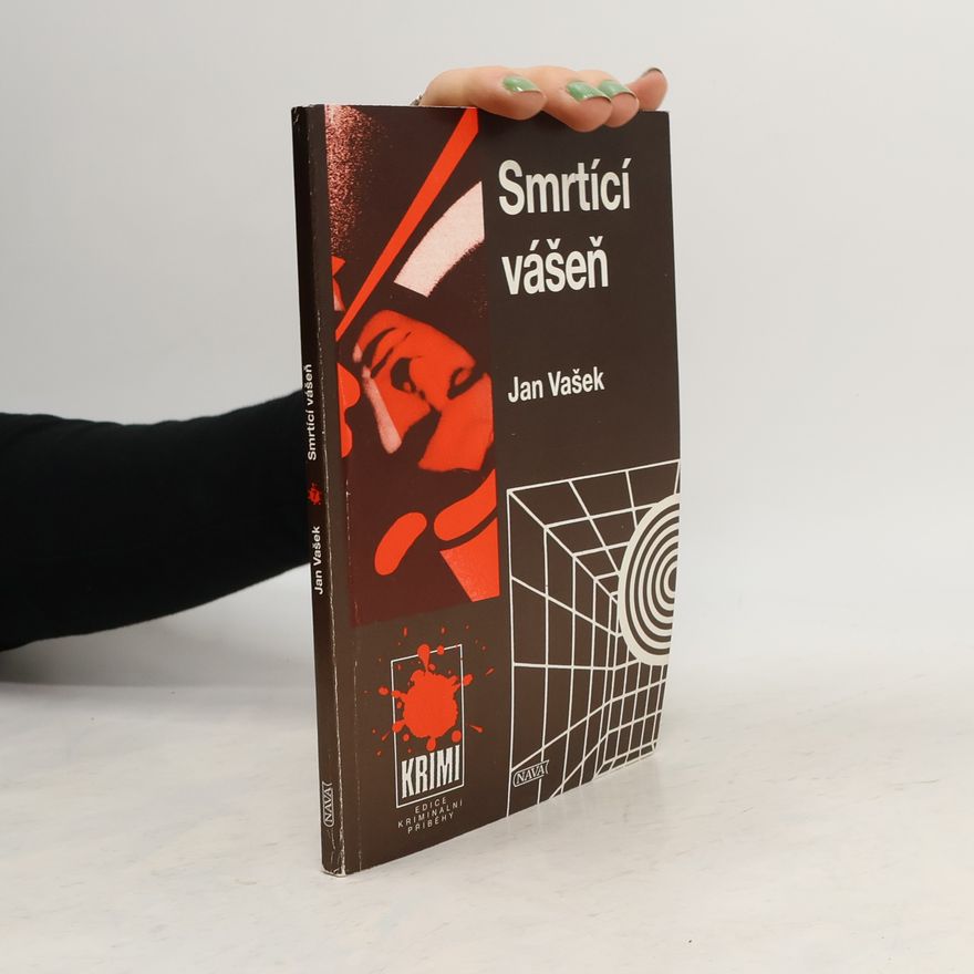 Jan Vašek Smrtící vášeň