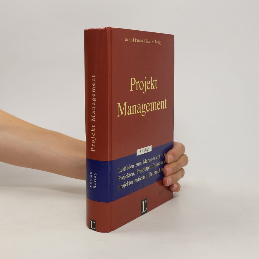 Gerold Patzak Projekt-Management
