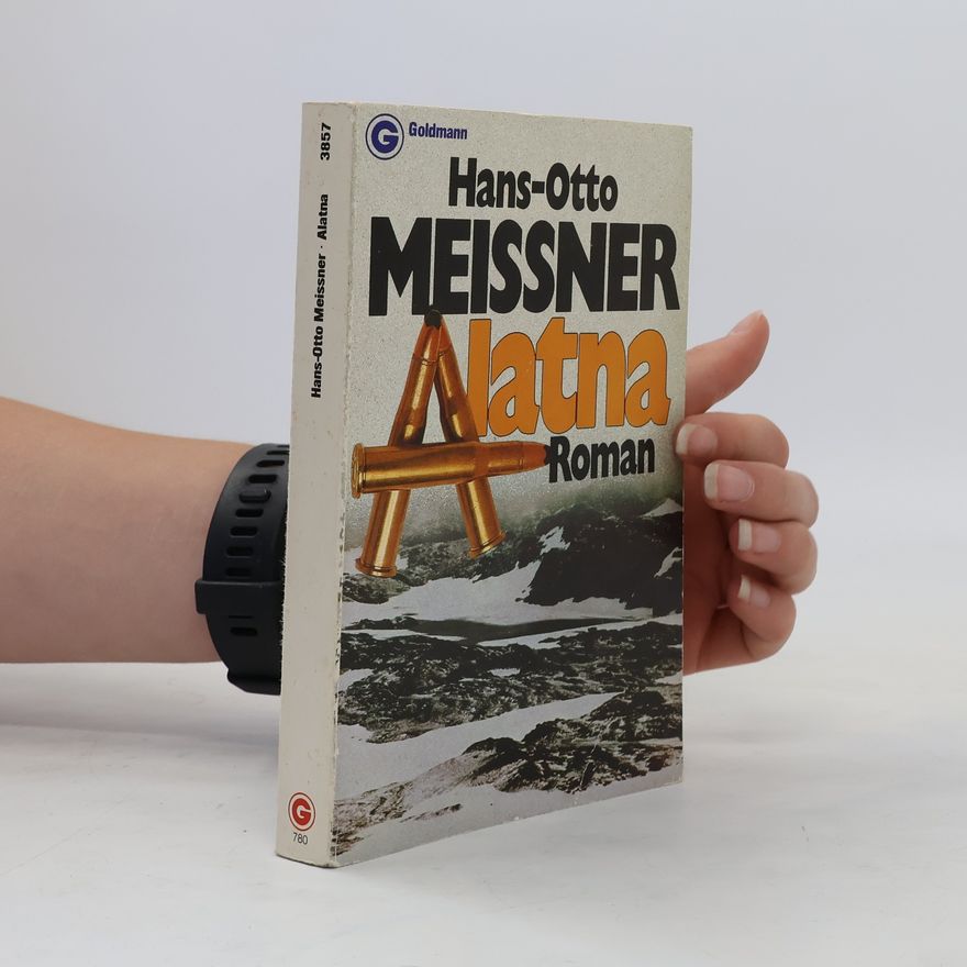 Hans-Otto Meissner Alatna