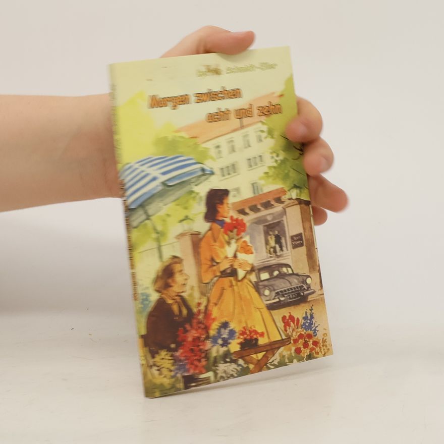 Berta Schmidt-Eller Morgen zwischen acht zehn