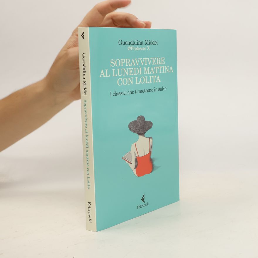 Guendalina Middei Sopravvivere al lunedì mattina con Lolita